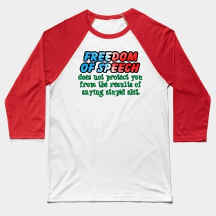 Freedom of Speech Baseball T-Shirt